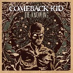 Comeback_Kid,_Die_Knowing_album_cover