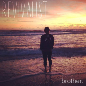 revivalist_brother