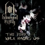 The Dead Walk Among Us (2015)