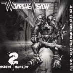 Wonrowe Vision - 2 Headed Monster