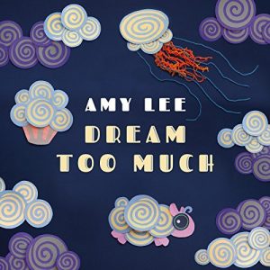 dreamtoomuch_amylee
